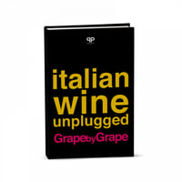 Italian Wine Unplugged Grape by Grape